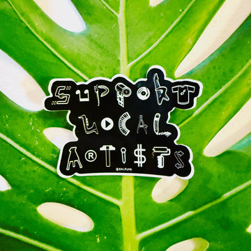 Support Local Artists Sticker [3.5in]